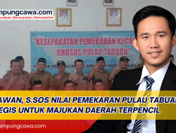 Pemekaran Pulau Tabuan, Kurniawan : Strategis untuk Majukan Daerah Terpencil